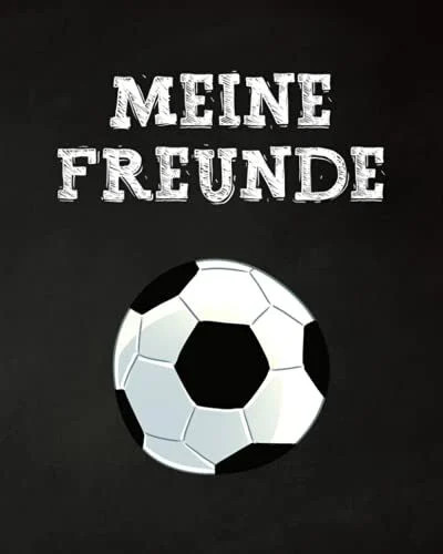 Meine freunde fussball - freunde:,